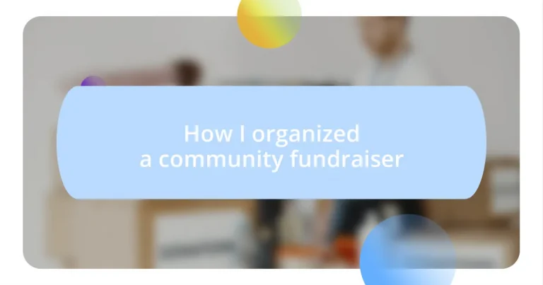 How I organized a community fundraiser