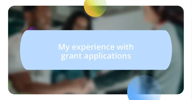 My experience with grant applications