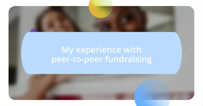 My experience with peer-to-peer fundraising