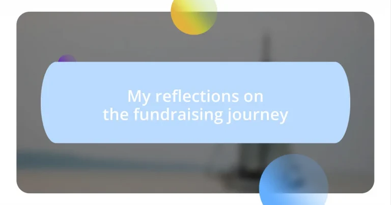 My reflections on the fundraising journey